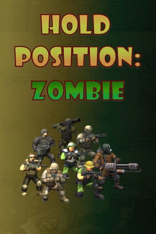Hold Position:Zombie cover art