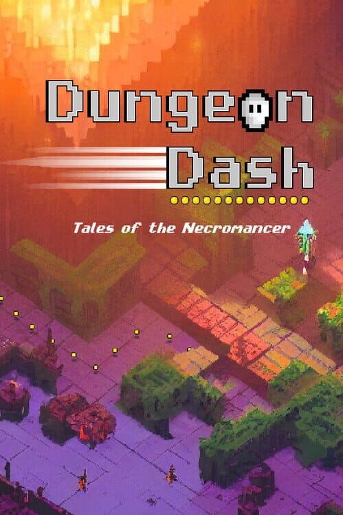 Dungeon Dash: Tales of the Necromancer cover art