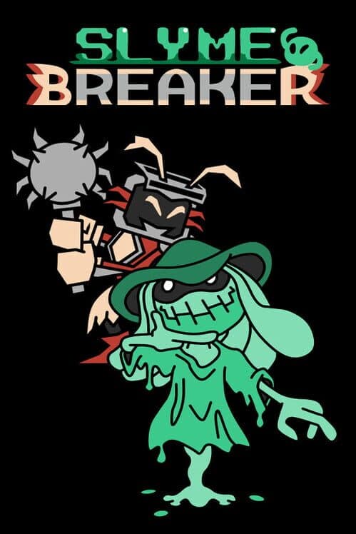 Slyme Breaker cover art