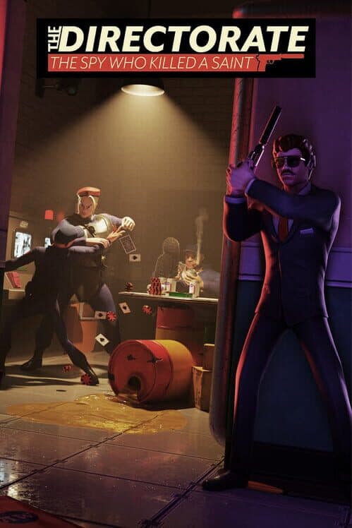 The Directorate: The Spy Who Killed A Saint cover art