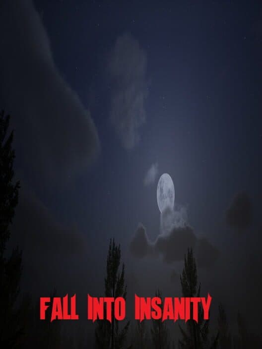 Fall Into Insanity cover art