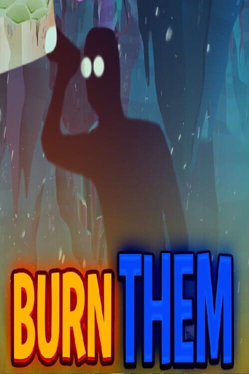 Burn Them cover art