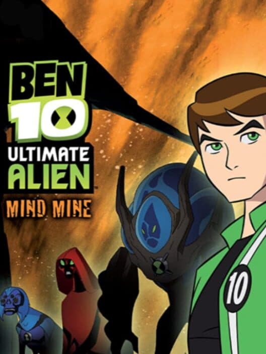Ben 10 Ultimate Alien: Mind Mine cover art