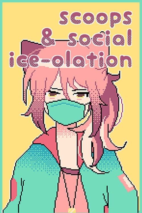 Scoops & Social Ice-Olation cover art