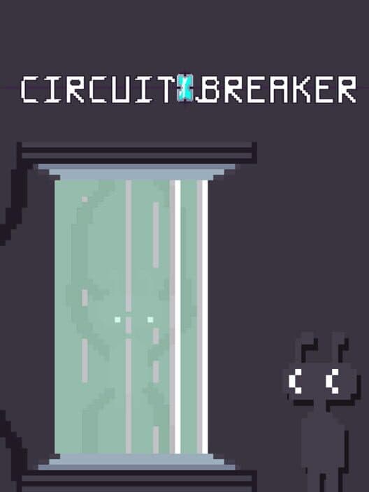 Circuit Breaker cover art