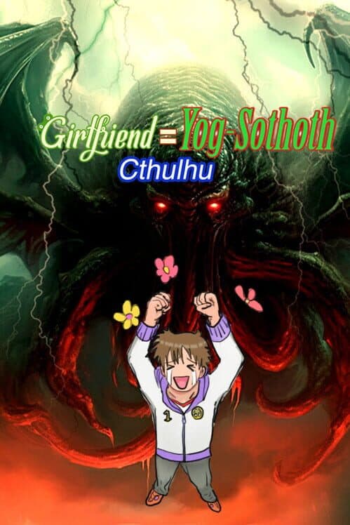 Girlfriend = Yog-Sothoth: Cthulhu cover art