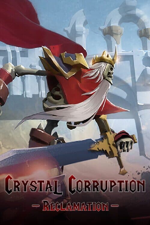 Crystal Corruption: Reclamation cover art