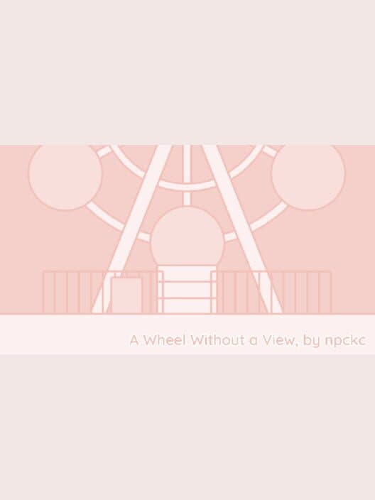 A Wheel Without a View cover art