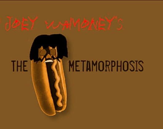 Joey Wamoney's: The Metamorphosis cover art