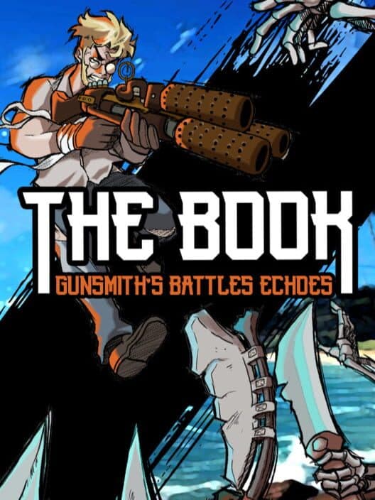 The Book: Gunsmith's Battles Echoes cover art
