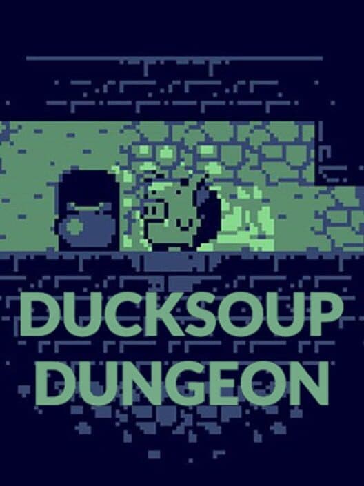 DuckSoup Dungeon cover art
