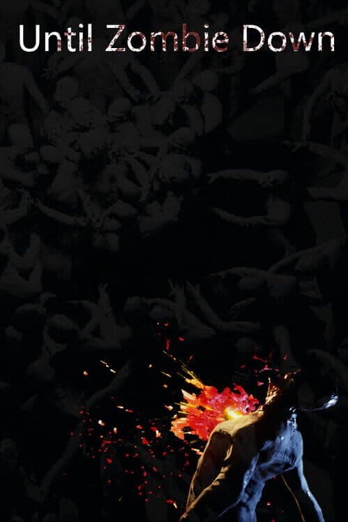 UntilZombieDown cover art