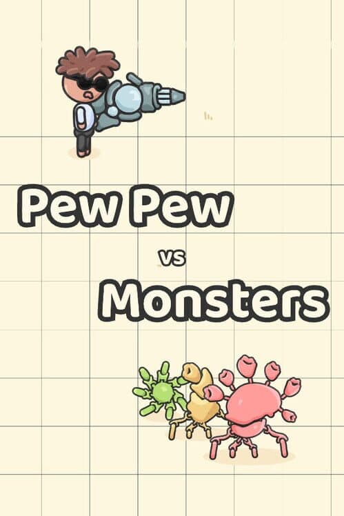 Pew Pew vs. Monsters cover art