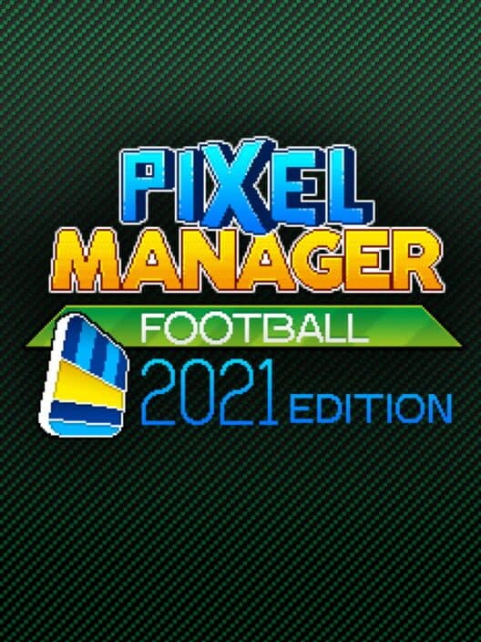 Pixel Manager: Football 2021 cover art