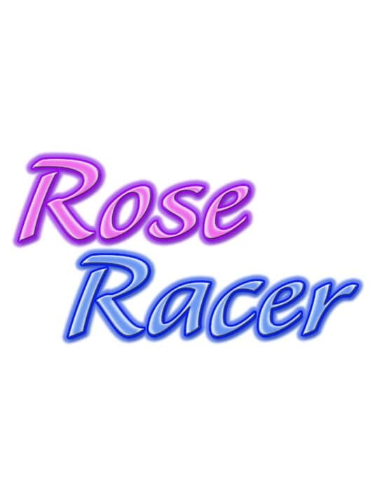 Rose Racer cover art