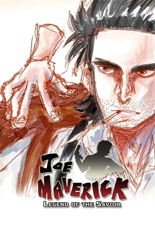 Joe Maverick: Legend of the Savior cover art