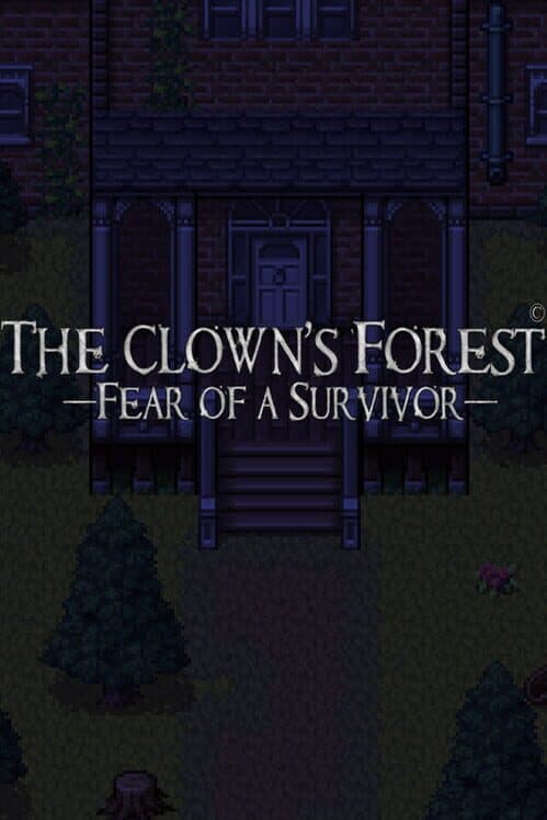 The Clown's Forest: Fear of a Survivor cover art