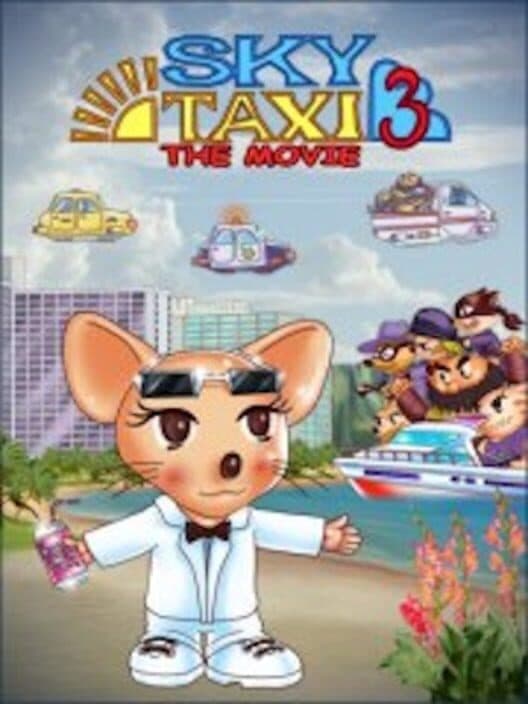 Sky Taxi 3: The Movie cover art