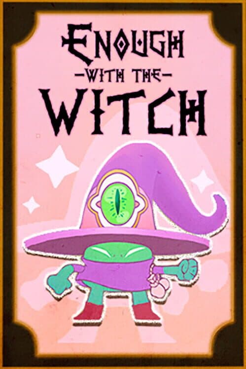 Enough with the Witch cover art