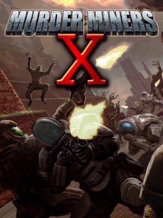 Murder Miners X cover art