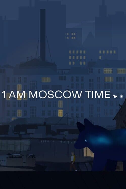 1 AM Moscow Time cover art
