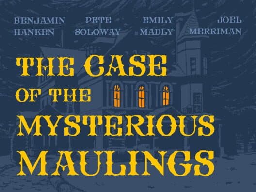The Case of the Mysterious Maulings cover art