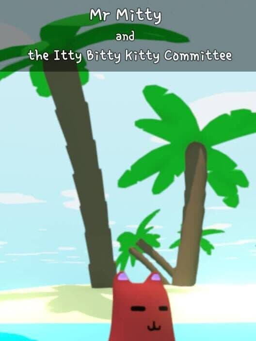 Mr Mitty and the Itty Bitty Kitty Committee cover art