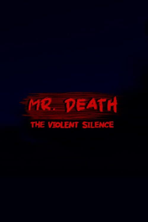 Mr. Death: The Violent Silence cover art
