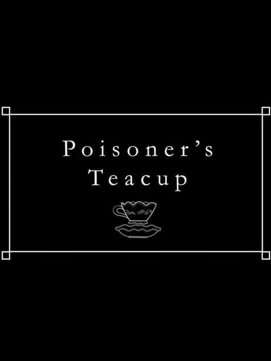Poisoner's Teacup cover art