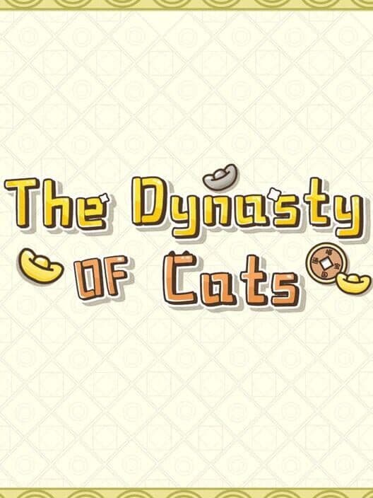 The Dynasty Of Cats cover art
