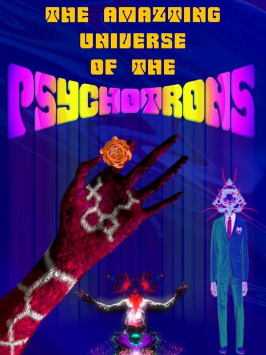 The Amazing Universe of the Psychotrons cover art