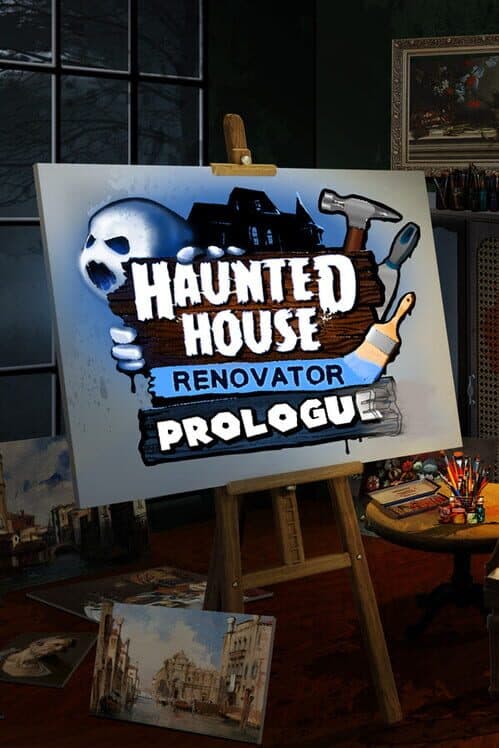 Haunted House Renovator: Prologue cover art