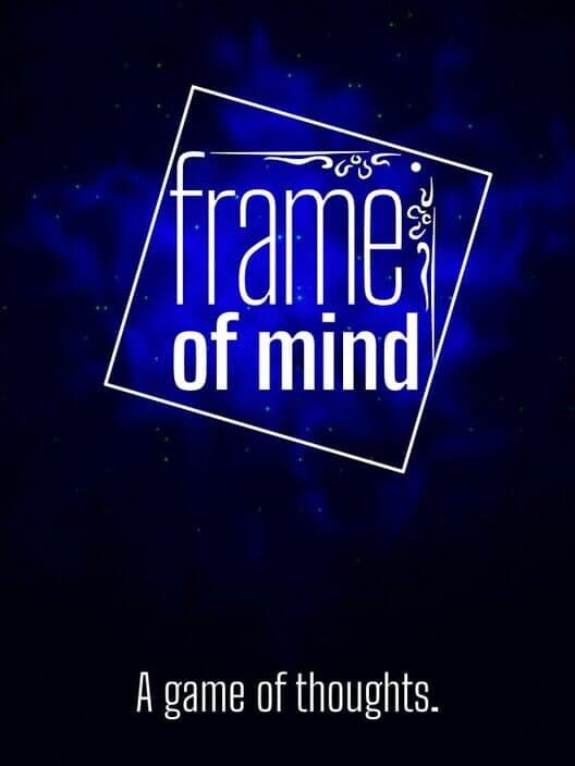 Frame of Mind: A Game of Thoughts cover art