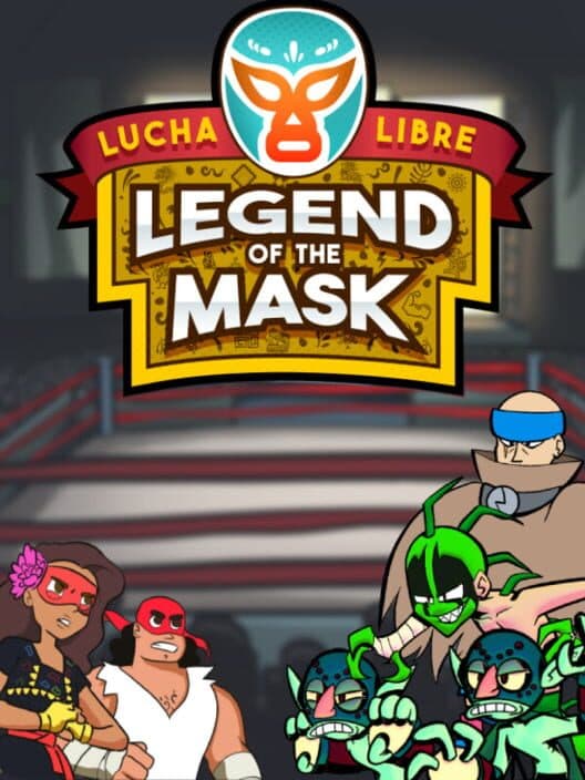 Lucha Libre: Legend of the Mask cover art
