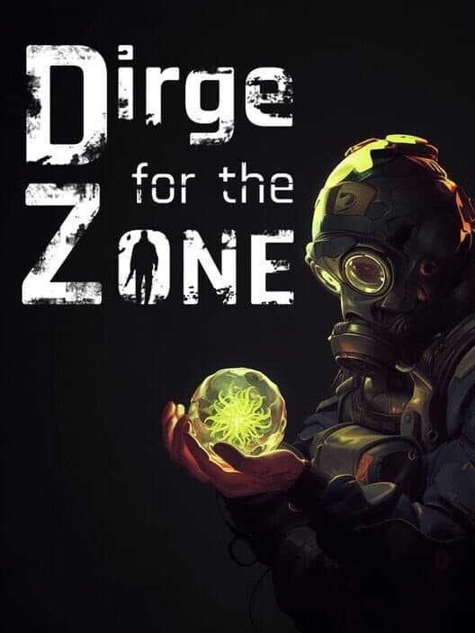Dirge For The Zone cover art