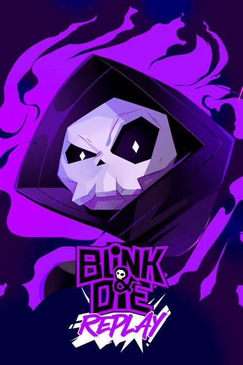 Blink and Die Replay cover art
