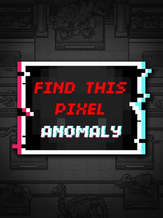 Find This Pixel Anomaly cover art