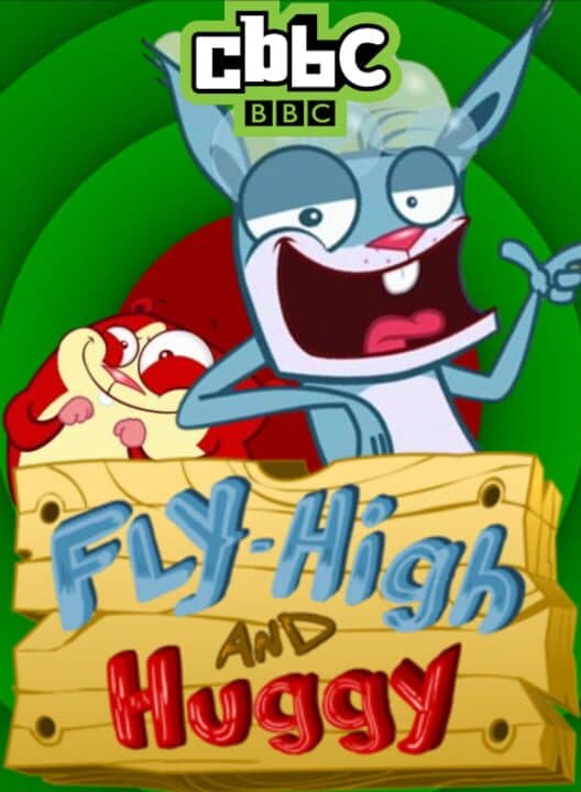 Fly-High and Huggy: Unstoppable cover art