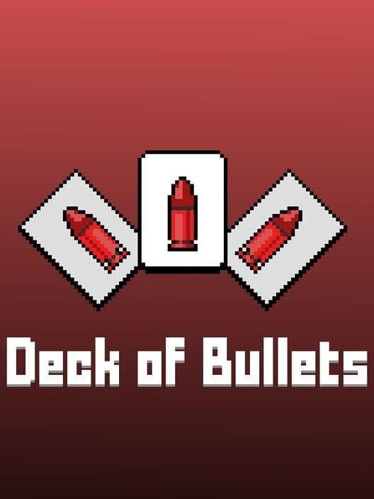 Deck of Bullets cover art