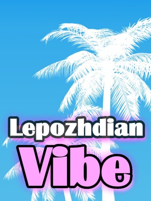 LepozhdianVibe cover art