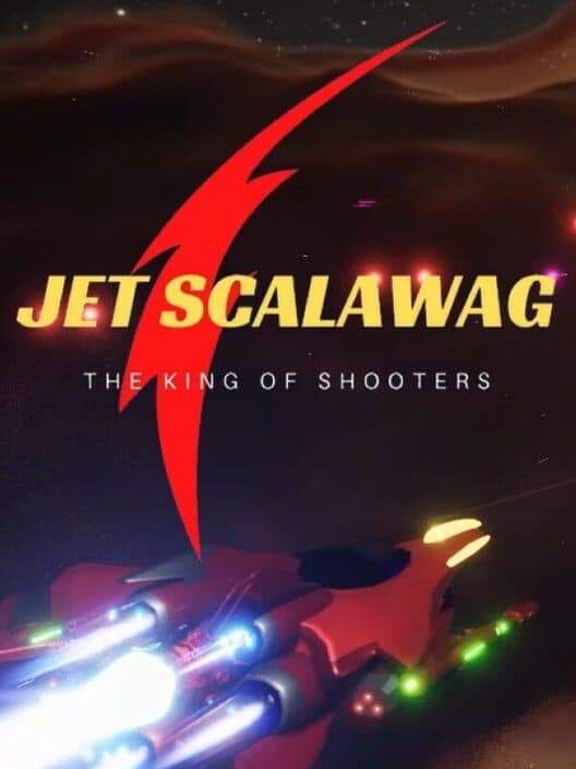 Jet Scalawag: The King of Shooters cover art