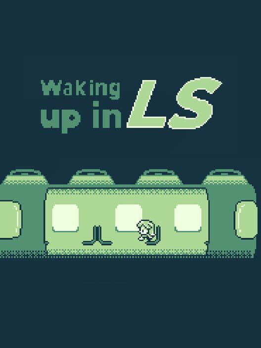 Waking up in LS cover art