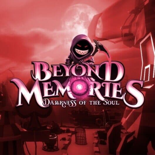 Beyond Memories: Darkness of the Soul cover art