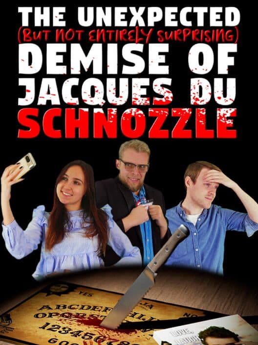 The Unexpected (But Not Entirely Surprising) Demise of Jacques du Schnozzle cover art