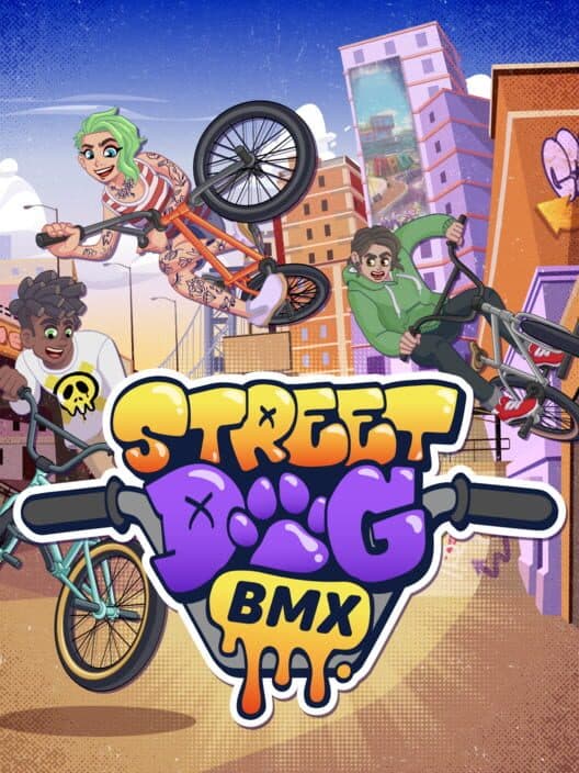 Streetdog BMX cover art