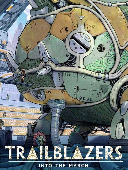 Trailblazers: Into the March cover art