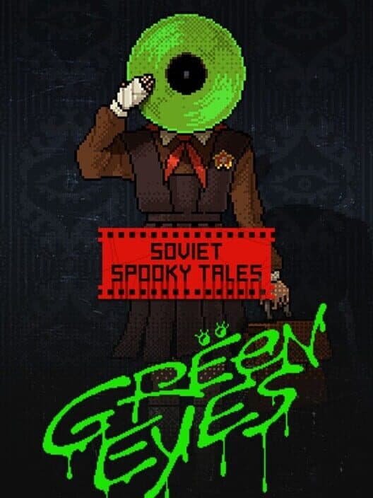 Soviet Spooky Tales: Green Eyes cover art