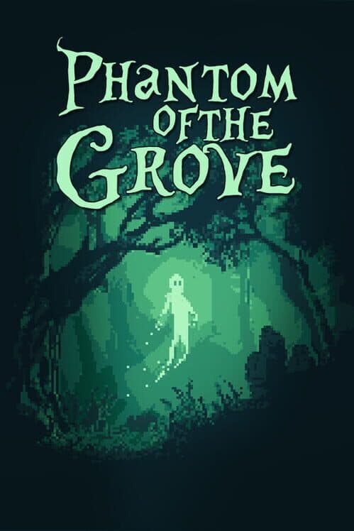 Phantom of the Grove cover art