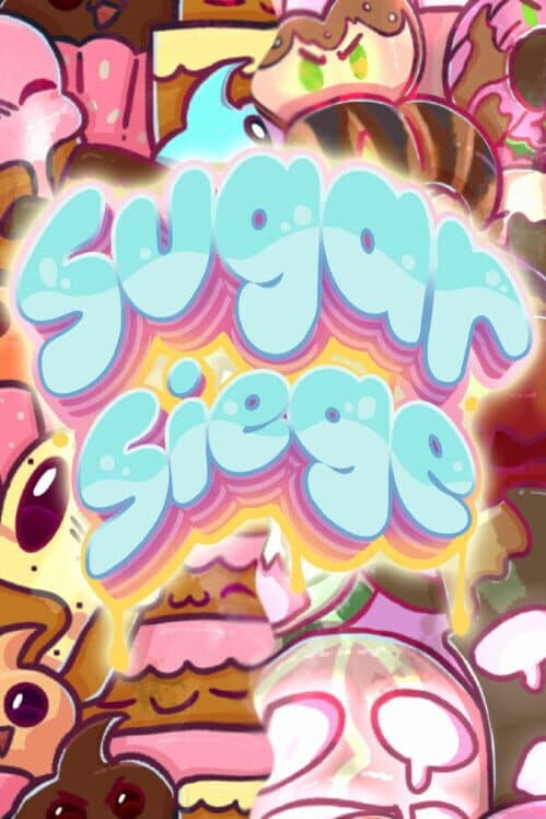 Sugar Siege cover art