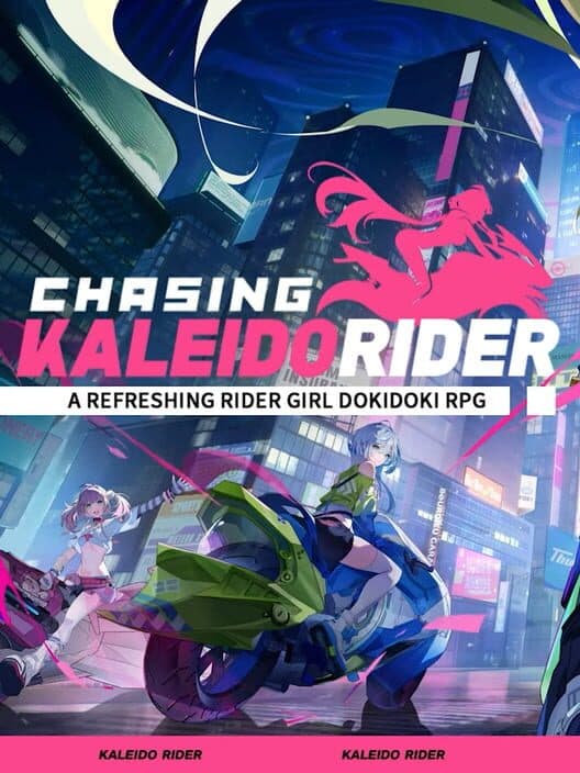 Chasing Kaleidorider cover art